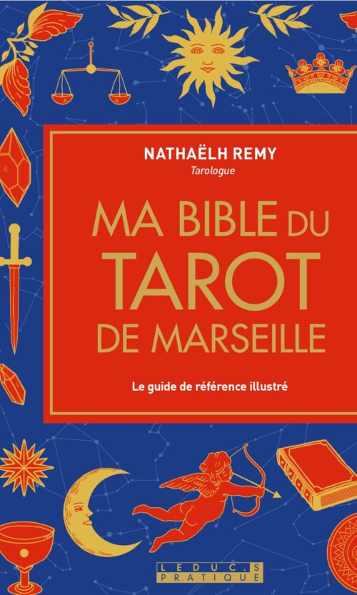 Ma bible du tarot de Marseille