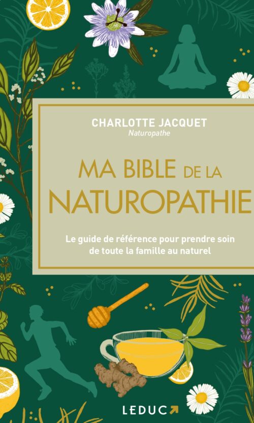 Ma bible de la naturopathie